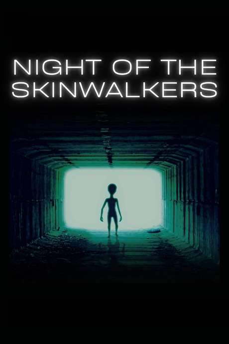 Night of the Skinwalkers